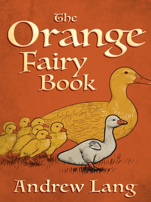 Title details for The Orange Fairy Book by Andrew Lang - Available